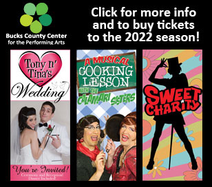 Announcing SEASON FIVE at the Bucks County Center for the Performing Arts! Subscriptions for all three shows $125. Single tickets $59. Call 215-297-8540 for tickets!